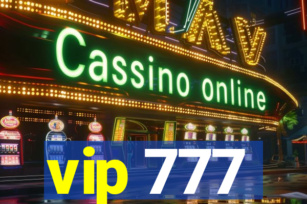 vip 777